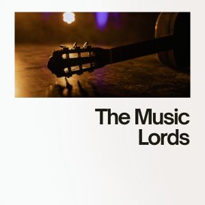The Music Lords