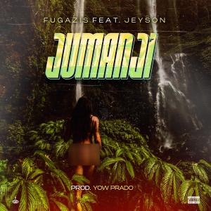 Yowprado的專輯Jumanji (feat. Jeyson & Fugazis) [Explicit]