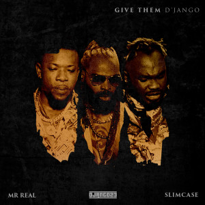Listen to Give Them D'jango song with lyrics from Django23