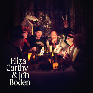 อัลบัม Glad Christmas Comes ศิลปิน Eliza Carthy