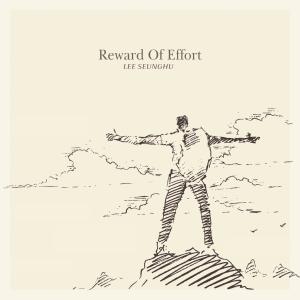 Album Reward Of Effort from Lee Seunghu