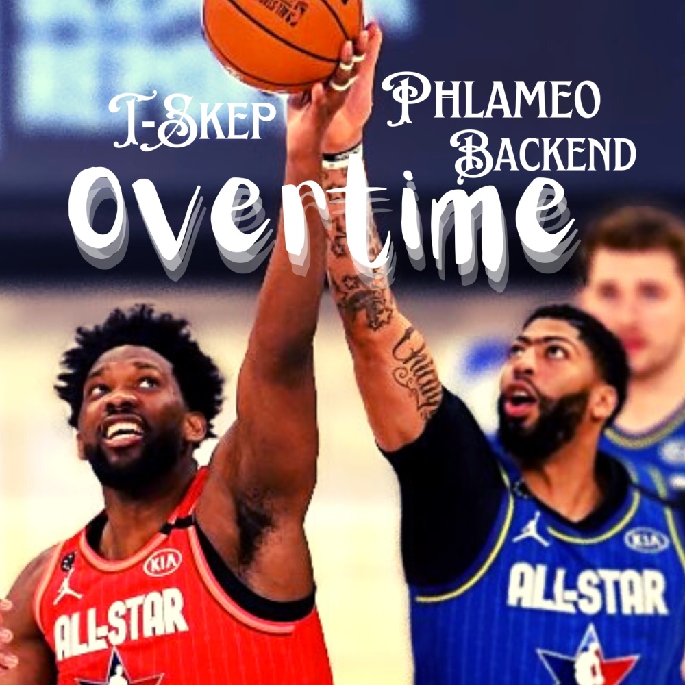 Overtime (feat. T-Skep & Backend) (Explicit)