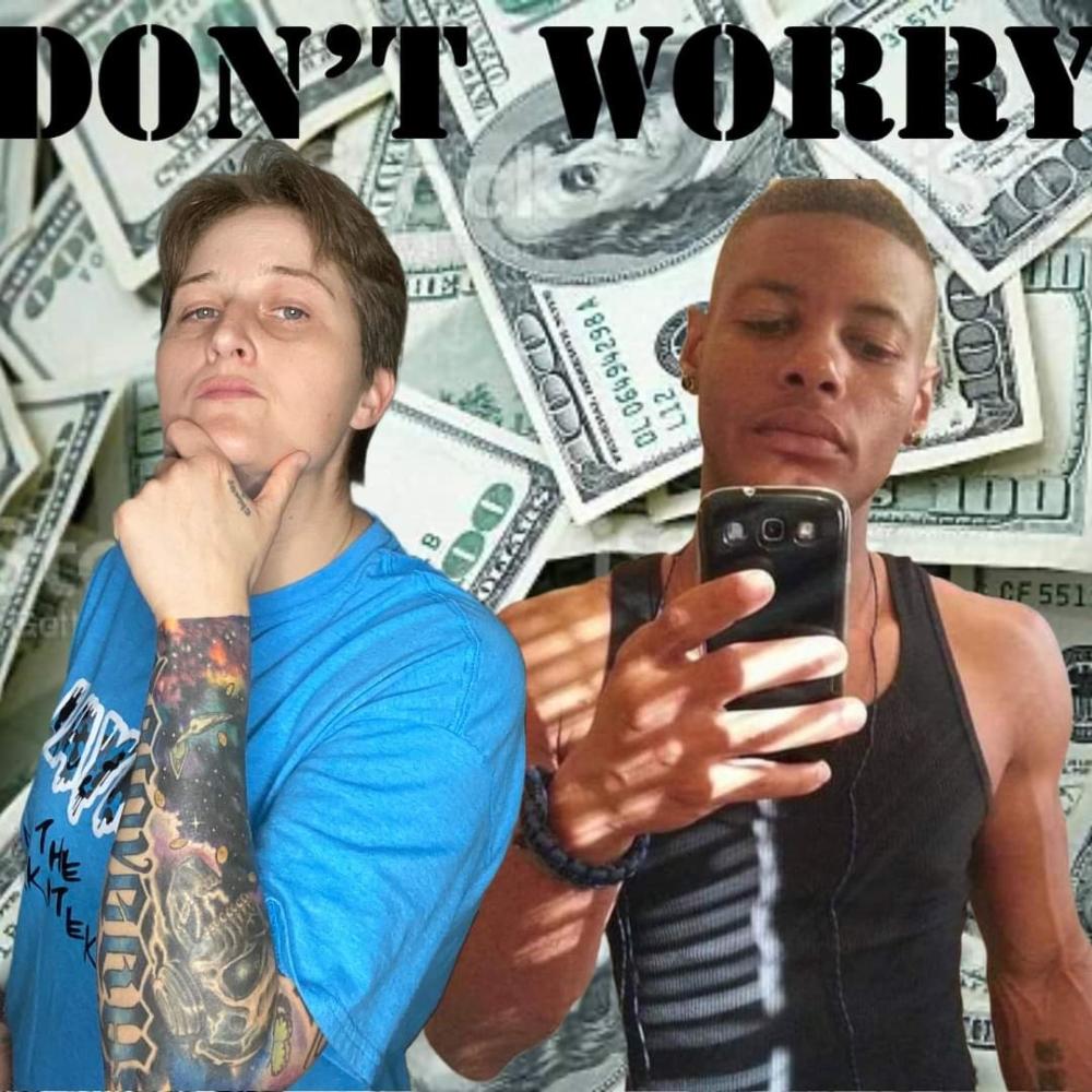 Don't You Worry (feat. Cuttda) (Explicit)