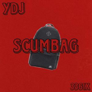 收聽Young DJ的Scumbag (Explicit)歌詞歌曲