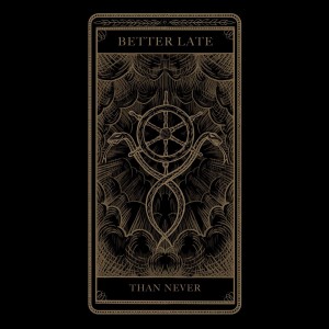 Album Better Late Than Never oleh Sweet Needles