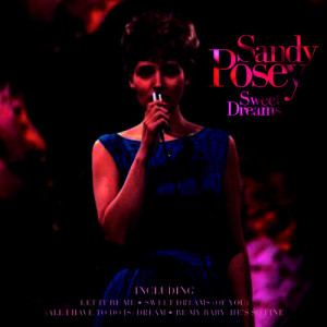 收聽Sandy Posey的Devoted To You歌詞歌曲