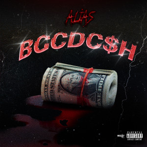 收聽群星的BGCDC$H (Explicit)歌詞歌曲