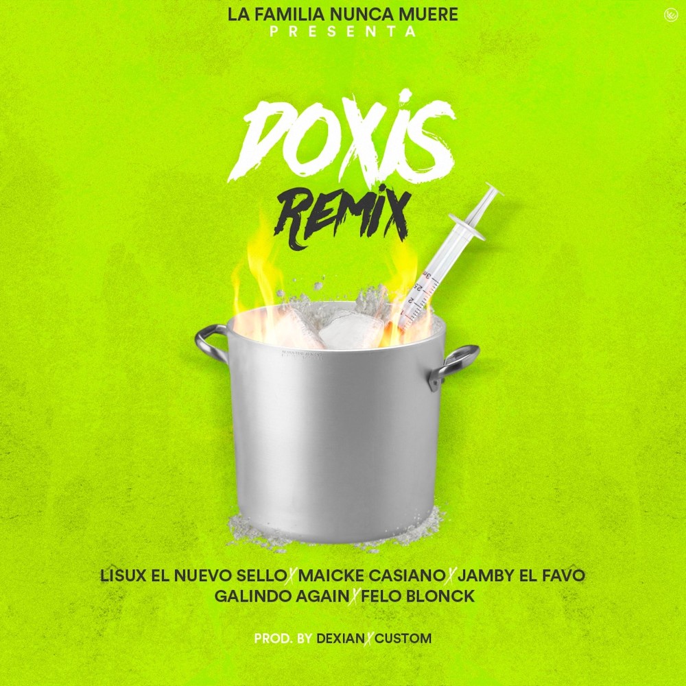 La Doxis (Remix) (Explicit) (Remix|Explicit)