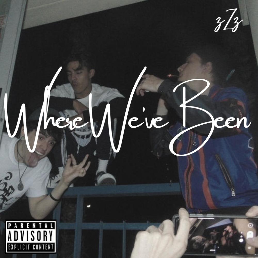 Where We've Been (Explicit)