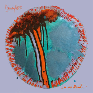 ดาวน์โหลดและฟังเพลง I’m So Tired พร้อมเนื้อเพลงจาก jennylee