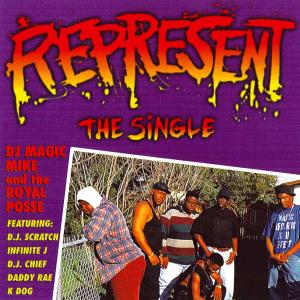 收聽Dj Magic Mike的Represent (Roughed out Radio Mix)歌詞歌曲