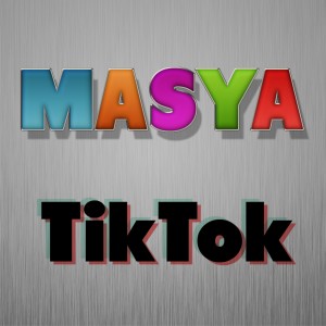 Masya的专辑Tiktok