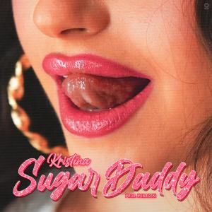 收聽Kristina的Sugar Daddy歌詞歌曲