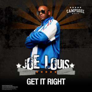 收聽Joe Louis的Get it Right歌詞歌曲