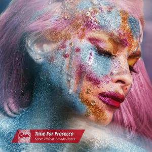 收聽Steve 79的Time For Prosecco歌詞歌曲