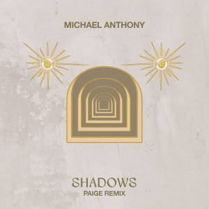 Album Shadows (Paige Remix) from Michael Anthony