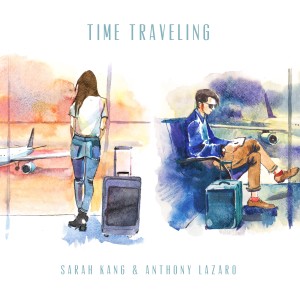 ดาวน์โหลดและฟังเพลง Time Traveling พร้อมเนื้อเพลงจาก Anthony Lazaro
