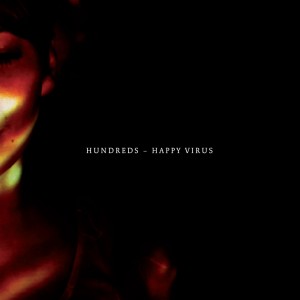 Dengarkan lagu Happy Virus (Blank Remix) nyanyian Hundreds dengan lirik