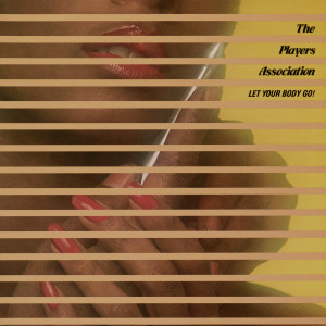 ดาวน์โหลดและฟังเพลง R&B-Bop-Pop พร้อมเนื้อเพลงจาก The Players Association