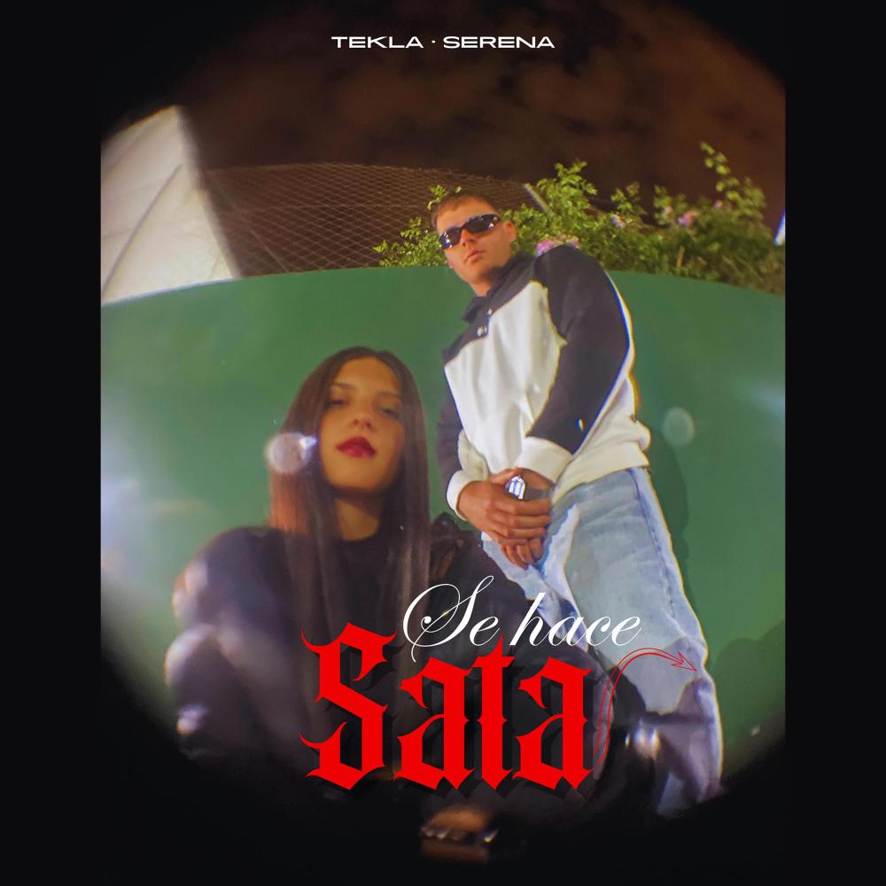 SE HACE SATA (feat. SERENA) (Explicit)