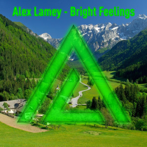 Listen to Bright Feelings song with lyrics from Alex Lamey
