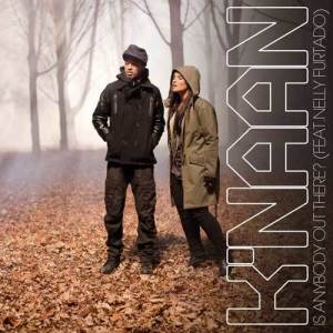 收聽K'naan的Is Anybody Out There? (Richard Dinsdale Club Mix)歌詞歌曲