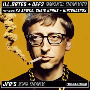 Album Smoke (JFB Remix) (Explicit) oleh ill.gates