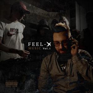 FAY的專輯Feel-X Music, Vol. 1 (Explicit)