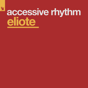 Album Eliote from Accessive Rhythm