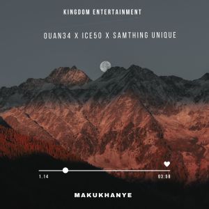 收听Samthing Unique的Makukhanye歌词歌曲