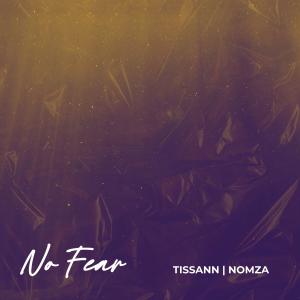 收聽Tissann的No Fear歌詞歌曲