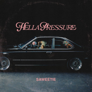 Saweetie的專輯HELLA PRESSURE