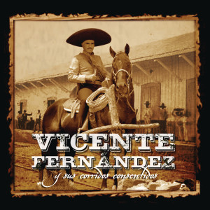 ดาวน์โหลดและฟังเพลง Los Dos Hermanos (Album Version) พร้อมเนื้อเพลงจาก Vicente Fernández