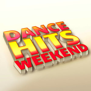 Dance Party Weekend的專輯Dance Hits Weekend