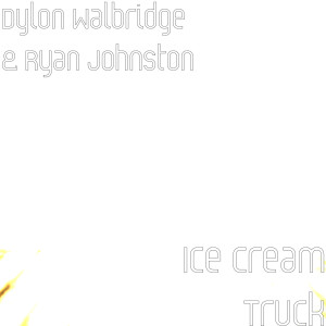 Ryan Johnston的專輯Ice Cream Truck