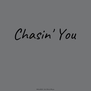 Listen to Chasin You song with lyrics from Wesley Wallen