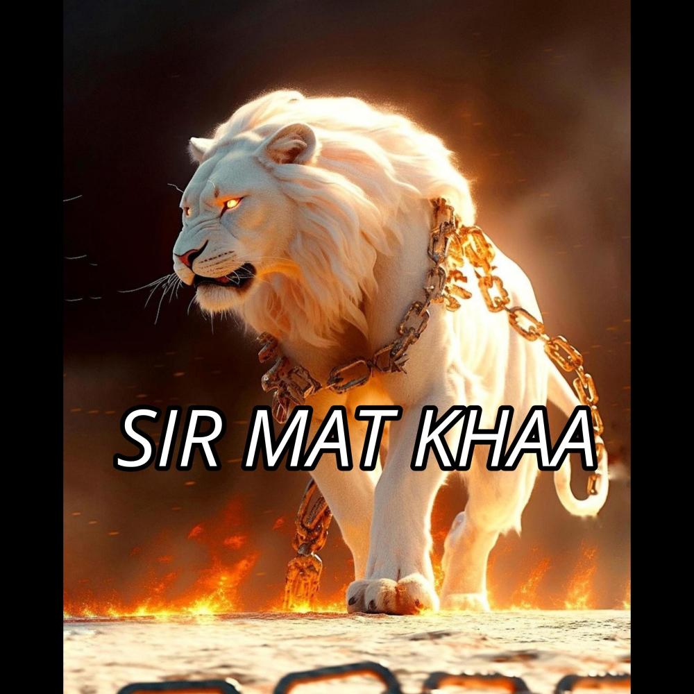Sir Mat kha (anshu mj x laad shaab) (Explicit)