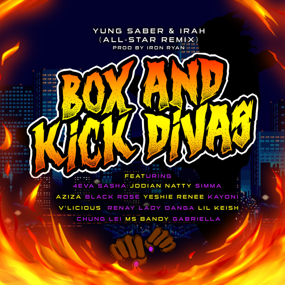 Box and Kick Divas All-Star (Remix) (Explicit) (Remix|Explicit)