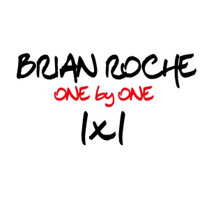 收聽Brian Roche的One by One歌詞歌曲