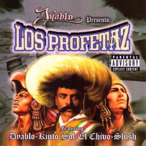 Dyablo And Chino Brown Presentan的專輯Dyablo Presents Los Profetaz Vol. 1