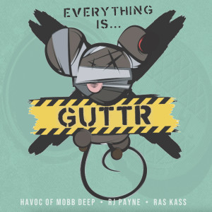 อัลบัม GUTTR (Explicit) ศิลปิน Havoc of Mobb Deep