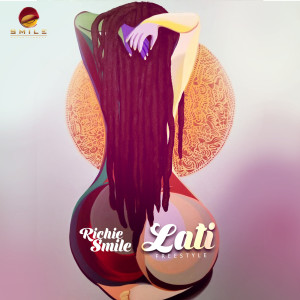 Listen to Lati Freestyle song with lyrics from Richie Smile