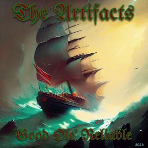 收聽The Artifacts的Good Ole' Reliable歌詞歌曲