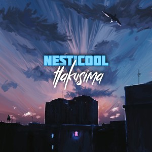Listen to Hakusima song with lyrics from NESTICOOL