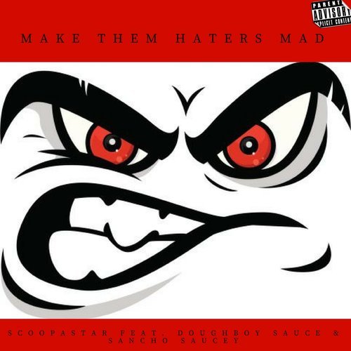 Make Them Haters Mad