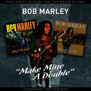 Bob Marley的專輯"Make Mine A Double" - Two Great Albums For The Price Of One