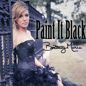 收聽Brittany Marie的Paint It Black歌詞歌曲