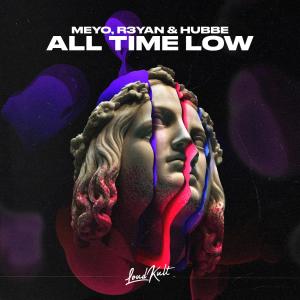 Listen to All Time Low (Explicit) song with lyrics from Meyo