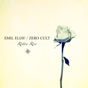 Zero Cult的專輯Rotten Rose