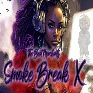 Beat Merchantz的專輯Smoke Break X